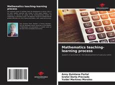 Bookcover of Mathematics teaching-learning process