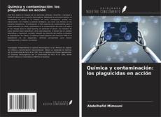Copertina di Química y contaminación: los plaguicidas en acción