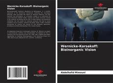 Bookcover of Wernicke-Korsakoff: Bioinorganic Vision