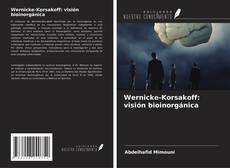 Copertina di Wernicke-Korsakoff: visión bioinorgánica