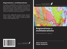 Copertina di Regionalismo y multilateralismo