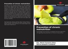 Bookcover of Prevention of chronic malnutrition