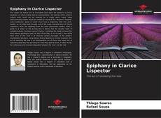 Bookcover of Epiphany in Clarice Lispector