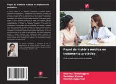 Buchcover von Papel da história médica no tratamento protético