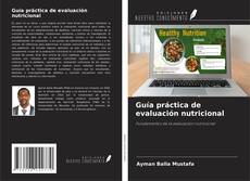 Copertina di Guía práctica de evaluación nutricional