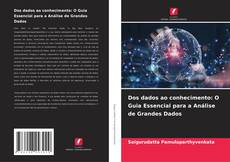 Buchcover von Dos dados ao conhecimento: O Guia Essencial para a Análise de Grandes Dados