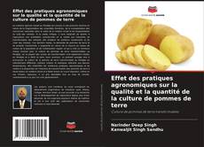 Buchcover von Effet des pratiques agronomiques sur la qualité et la quantité de la culture de pommes de terre