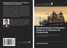 Copertina di Mantenimiento Productivo Total en el Sistema de Producción