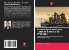 Buchcover von Manutenção Produtiva Total no Sistema de Produção