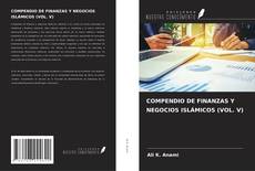 Buchcover von COMPENDIO DE FINANZAS Y NEGOCIOS ISLÁMICOS (VOL. V)