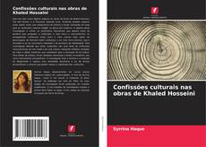 Buchcover von Confissões culturais nas obras de Khaled Hosseini