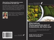Copertina di Alternativas fitoterapéuticas para el tratamiento del kala-azar