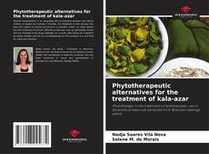 Bookcover of Phytotherapeutic alternatives for the treatment of kala-azar