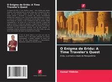 Buchcover von O Enigma de Eridu: A Time Traveler's Quest