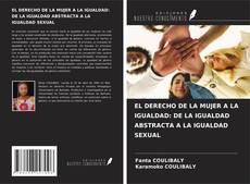 Copertina di EL DERECHO DE LA MUJER A LA IGUALDAD: DE LA IGUALDAD ABSTRACTA A LA IGUALDAD SEXUAL