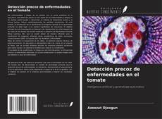 Copertina di Detección precoz de enfermedades en el tomate