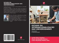 Buchcover von ESTADO DA INTERNACIONALIZAÇÃO DAS UNIVERSIDADES