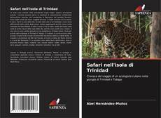 Borítókép a  Safari nell'isola di Trinidad - hoz