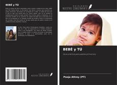Copertina di BEBÉ y TÚ