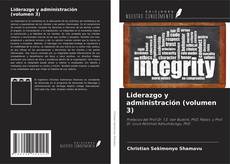 Copertina di Liderazgo y administración (volumen 3)