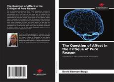 Buchcover von The Question of Affect in the Critique of Pure Reason