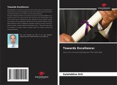 Bookcover of Towards Excellence: