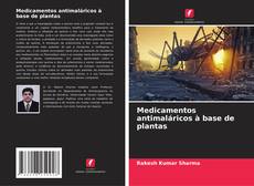 Buchcover von Medicamentos antimaláricos à base de plantas