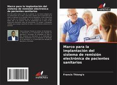 Copertina di Marco para la implantación del sistema de remisión electrónica de pacientes sanitarios