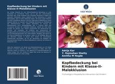 Borítókép a  Kopfbedeckung bei Kindern mit Klasse-II-Malokklusion - hoz