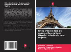 Ritos tradicionais de casamento em Ngor Okpala, estado de Imo, Nigéria的封面