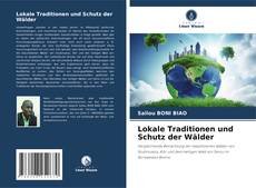 Lokale Traditionen und Schutz der Wälder kitap kapağı