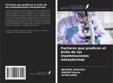 Capa do livro de Factores que predicen el éxito de las inseminaciones intrauterinas 