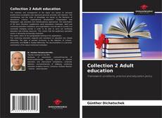 Portada del libro de Collection 2 Adult education