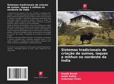 Sistemas tradicionais de criação de suínos, iaques e mithun no nordeste da Índia的封面