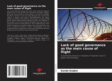 Couverture de Lack of good governance as the main cause of flight