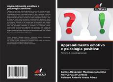 Apprendimento emotivo e psicologia positiva:的封面