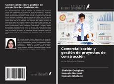 Capa do livro de Comercialización y gestión de proyectos de construcción 