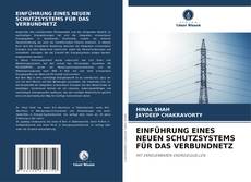 EINFÜHRUNG EINES NEUEN SCHUTZSYSTEMS FÜR DAS VERBUNDNETZ kitap kapağı