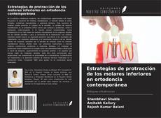 Capa do livro de Estrategias de protracción de los molares inferiores en ortodoncia contemporánea 
