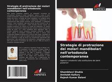 Copertina di Strategie di protrazione dei molari mandibolari nell'ortodonzia contemporanea