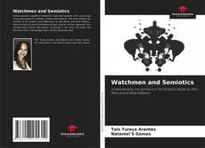 Bookcover of Watchmen and Semiotics