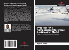 Bookcover of Proposal for a Computerized Document Legitimation Model