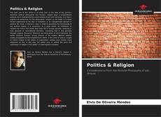 Bookcover of Politics & Religion