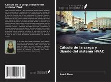 Copertina di Cálculo de la carga y diseño del sistema HVAC