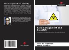 Bookcover of Risk management and biosafety