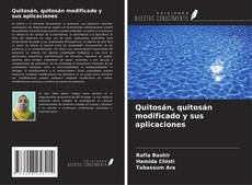 Copertina di Quitosán, quitosán modificado y sus aplicaciones