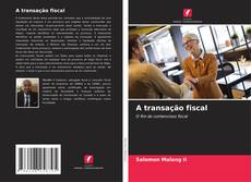 Portada del libro de A transação fiscal