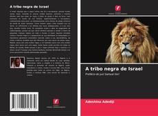 Portada del libro de A tribo negra de Israel