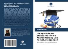 Die Qualität der Standards für die Akkreditierung von Fernstudiengängen的封面