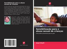 Sensibilização para o abuso sexual de crianças的封面